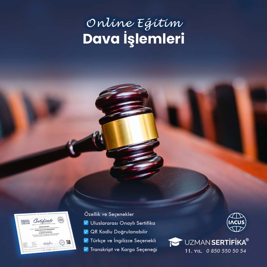 Dava İşlemleri Eğitimi Sertifika Programı