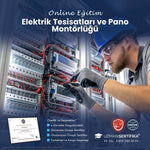 Elektrik Tesisatları ve Pano Montörlüğü Eğitimi Sertifika Programı