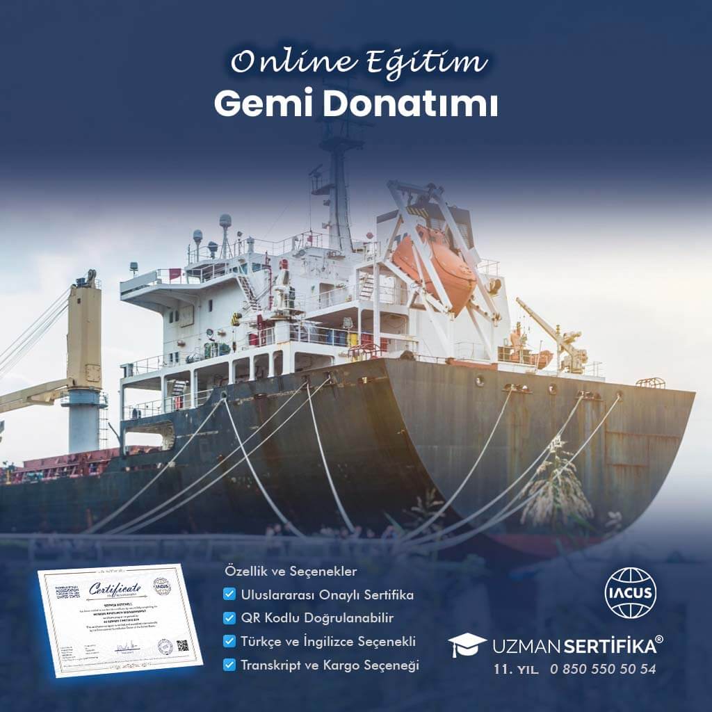 Gemi Donatımı Eğitimi Sertifika Programı