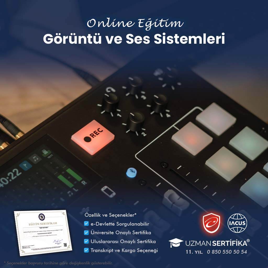 Görüntü ve Ses Sistemleri Eğitimi Sertifika Programı