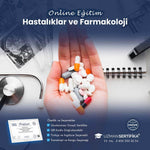 Hastalıklar ve Farmakoloji Eğitimi Sertifika Programı
