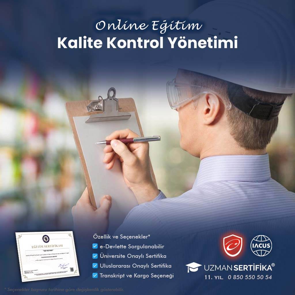 Kalite Kontrol Yönetimi Eğitimi Sertifika Programı