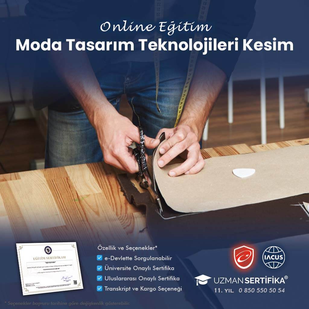 Moda Tasarım Teknolojileri Kesim Eğitimi Sertifika Programı