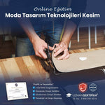 Moda Tasarım Teknolojileri Kesim Eğitimi Sertifika Programı