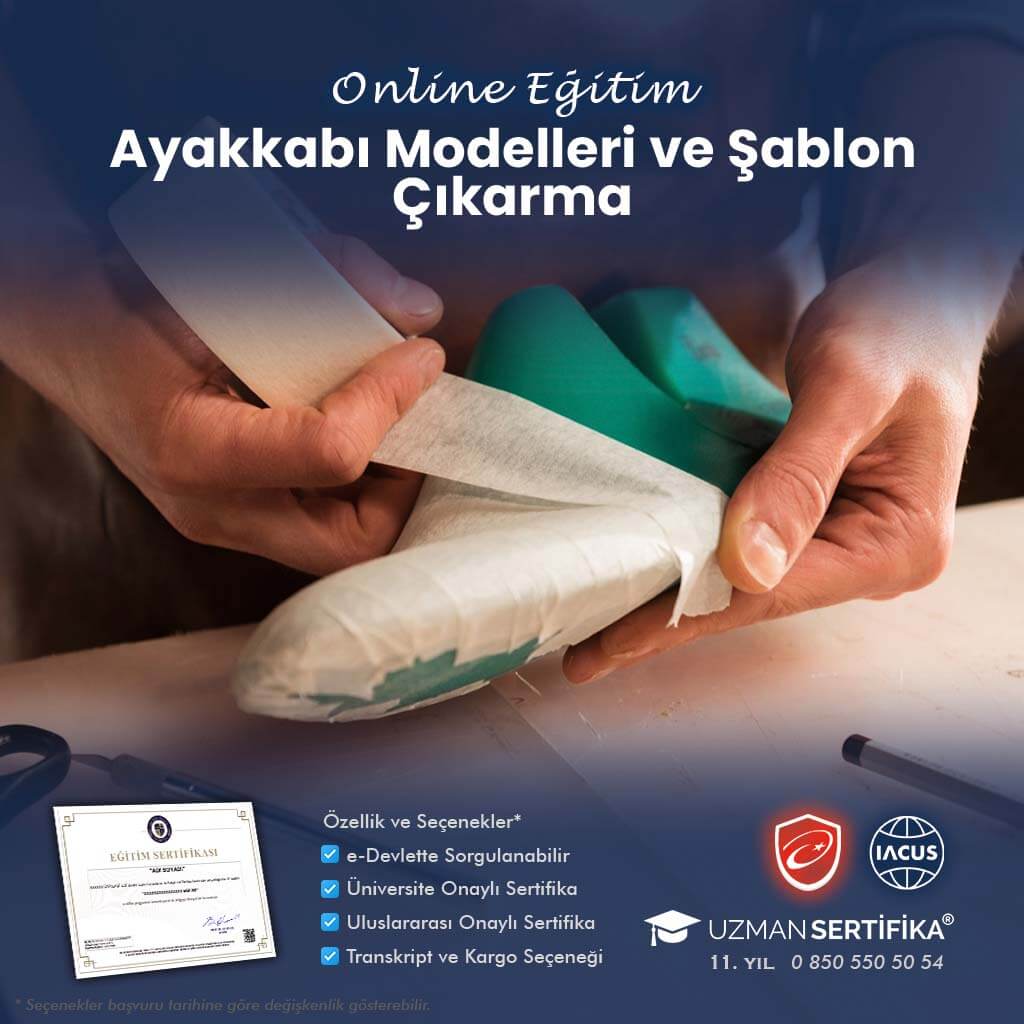 Ayakkabı Modelleri ve Şablon Çıkarma Eğitimi Sertifika Programı