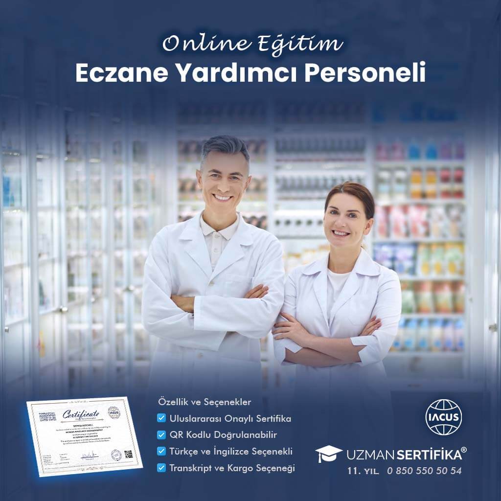 Eczane Yardımcı Personeli Eğitimi Sertifika Programı