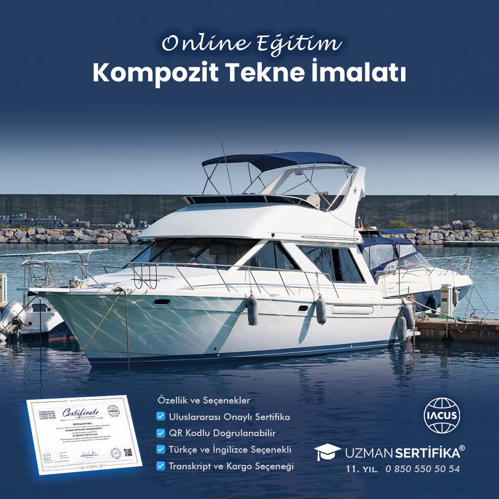 Kompozit Tekne İmalatı Eğitimi Sertifika Programı