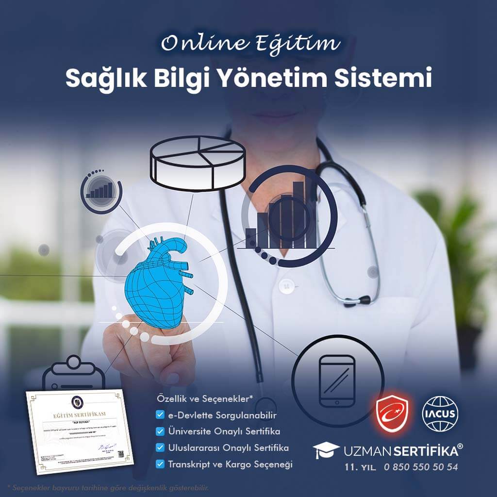 Sağlık Bilgi Yönetim Sistemi Eğitimi Sertifika Programı