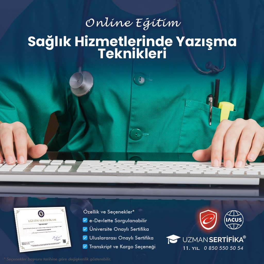 Sağlık Hizmetlerinde Yazışma Teknikleri Eğitimi Sertifika Programı