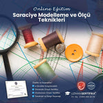 Saraciye Modelleme ve Ölçü Teknikleri Eğitimi Sertifika Programı
