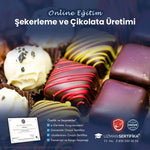 Şekerleme ve Çikolata Üretimi Eğitimi Sertifika Programı