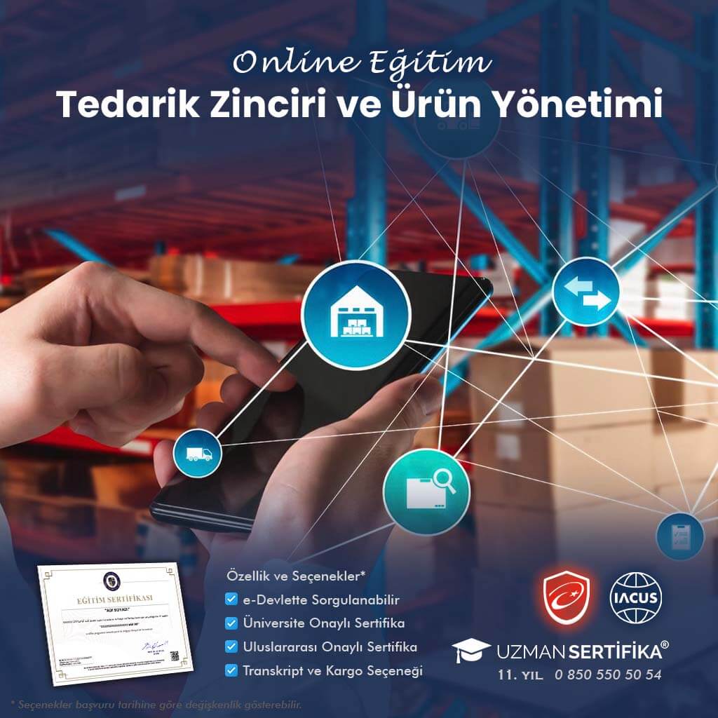 Tedarik Zinciri ve Ürün Yönetimi Eğitimi Sertifika Programı